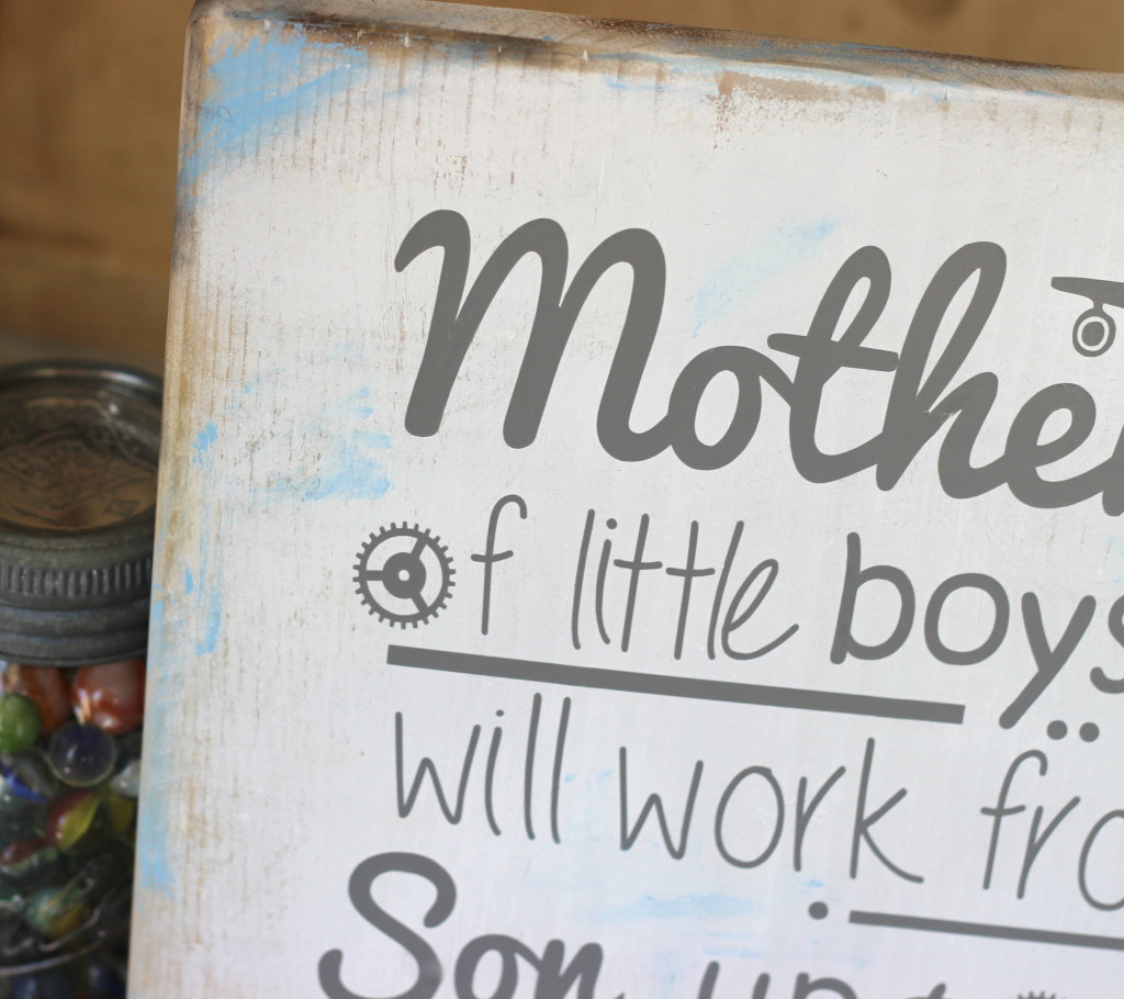 Mother of Boys Sign