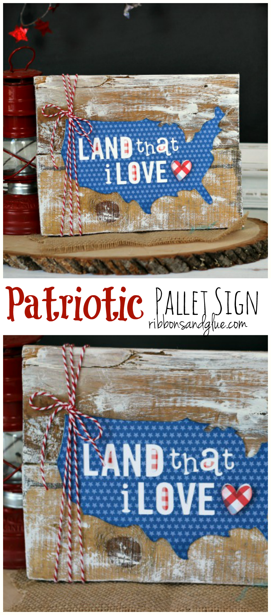 How to make a Patriotic Pallet Sign from scrap pallet wood and Patriotic paper cut with Silhouette CAMEO. Easy, rustic pallet sign project for Summer. 