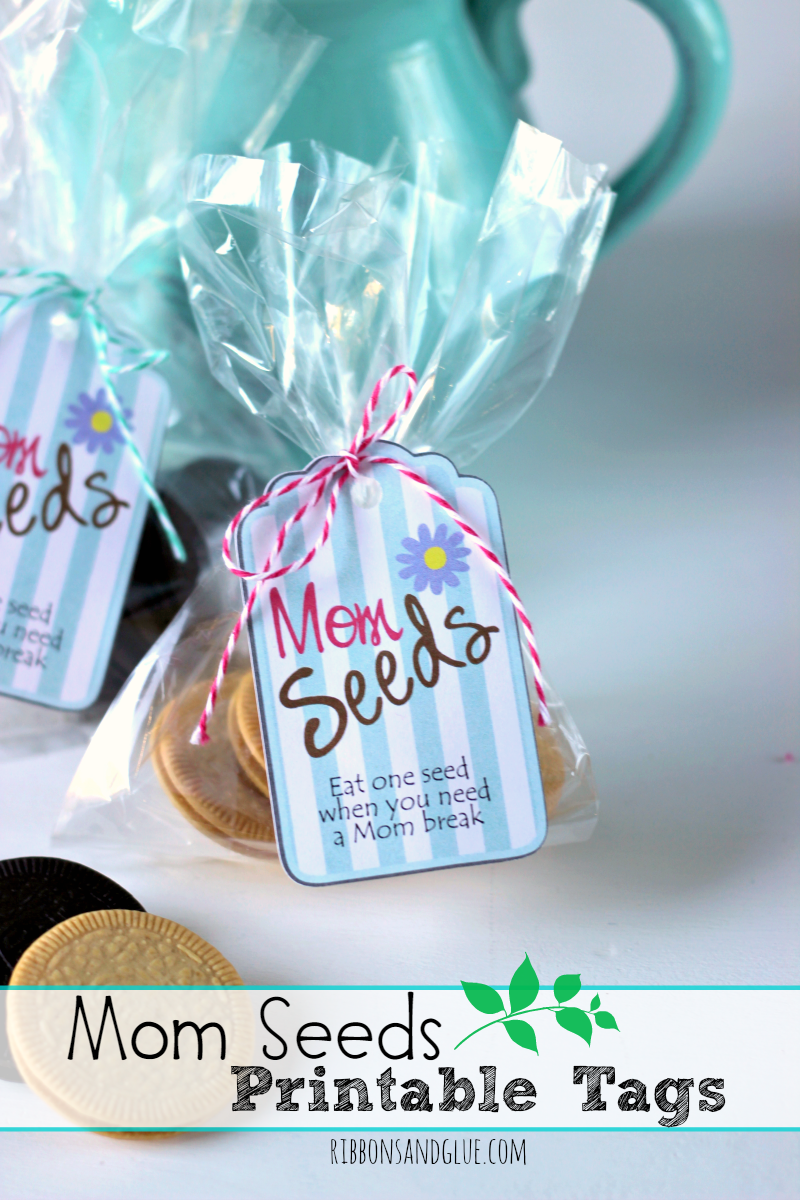 Mom Seeds Printable Tags. Have Mom eat one seed when she needs a break in her day.
